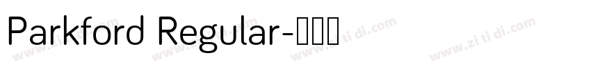 Parkford Regular字体转换